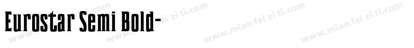 Eurostar Semi Bold字体转换